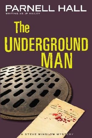 [Steve Winslow 03] • The Underground Man